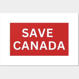 Save Canada Posters and Art